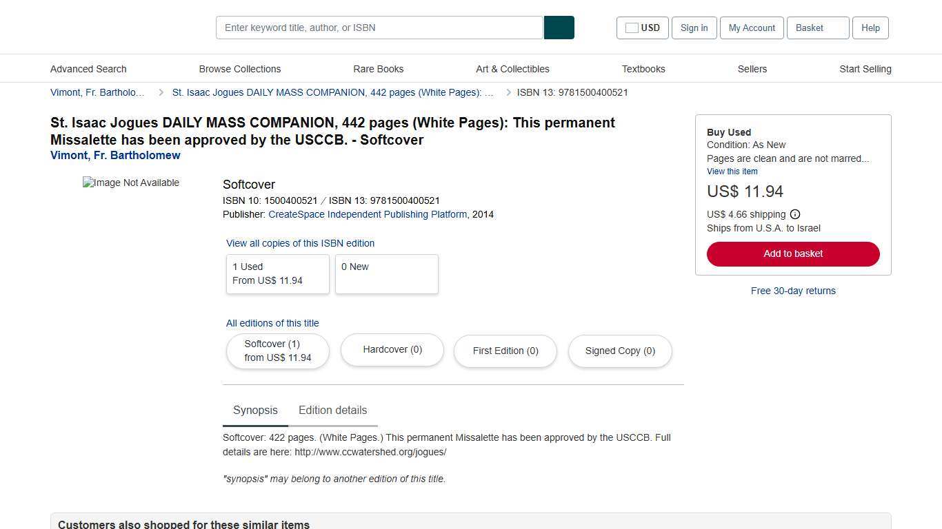 St. Isaac Jogues DAILY MASS COMPANION, 442 pages (White Pages): This permanent Missalette has been approved by the USCCB. - Vimont, Fr. Bartholomew: 9781500400521 - AbeBooks